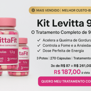🥇 Kit Levitta 90 - Tratamento Completo (90 Dias) - MAIS VENDIDO
